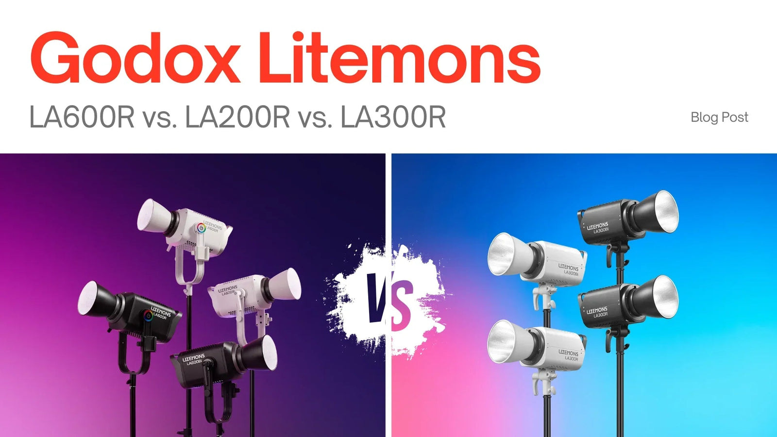 Godox Litemons LA600R, LA200R, and LA300R studio lights comparison on colorful backgrounds