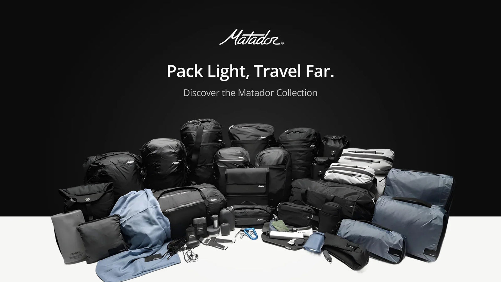 Matador Banner featuring all of matador travel equipments with the Logo and the text 'Pack Light, Travel Far' on a black background