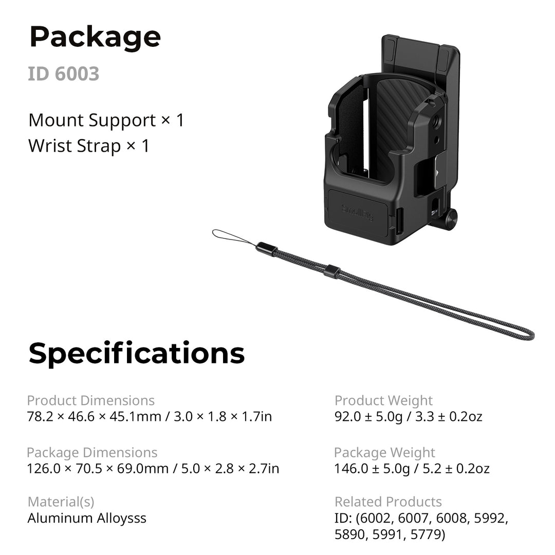 SmallRig 6003 Mount Support package contents and specifications chart including wrist strap, dimensions, and weight specs.